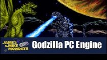 James & Mike Mondays - Episode 7 - Godzilla: Battle Legends (PC Engine CD)