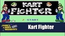 James & Mike Mondays - Episode 13 - Kart Fighter (NES)