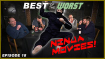 Best of the Worst - Episode 4 - Ninja Movies