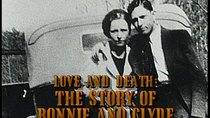 Biography - Episode 14 - Love and Death: The Story Of Bonnie And Clyde