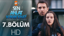 Sen Anlat Karadeniz - Episode 7 - Friend