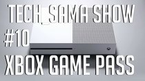 Aurelien Sama: Tech_Sama Show - Episode 10 - Tech_Sama Show #10 : Xbox Game Pass, Problèmes Switch
