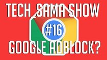 Aurelien Sama: Tech_Sama Show - Episode 16 - Tech_Sama Show #16 : Google Adblock, Intel x299