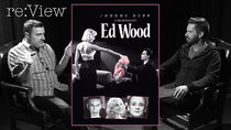 re:View - Episode 13 - Ed Wood