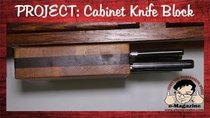 Stumpy Nubs Woodworking - Episode 10 - Make a rotating knife block that mounts beneath your cabinets!