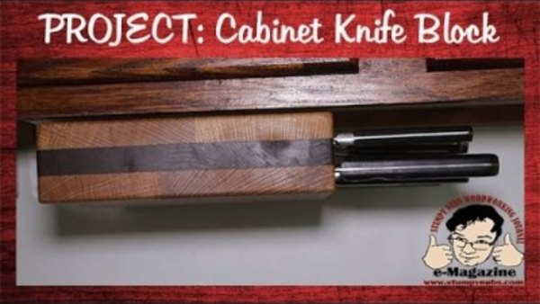 Stumpy Nubs Woodworking - S05E10 - Make a rotating knife block that mounts beneath your cabinets!