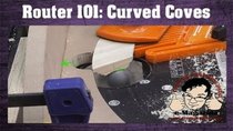 Stumpy Nubs Woodworking - Episode 10 - COOL ROUTER SKILL - How to cut CURVED coves for mouldings and...