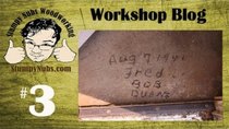 Stumpy Nubs Woodworking - Episode 14 - SNW Shop Blog #3- Preserving the history of the workshop