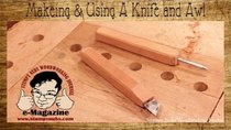 Stumpy Nubs Woodworking - Episode 18 - 2 Homemade Hand Tools- Making and using a marking knife & awl...