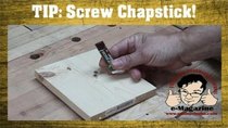 Stumpy Nubs Woodworking - Episode 20 - Using Chap-Stick to lubricate screws