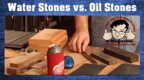 Stumpy Nubs Woodworking - Episode 20 - Oil Stones VS. Water Stones - Which should you use for for tool_knife...