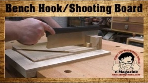Stumpy Nubs Woodworking - S02E26 - Get AMAZINGLY PRECISE CUTS from this new woodworking bench hook _ shooting board design!