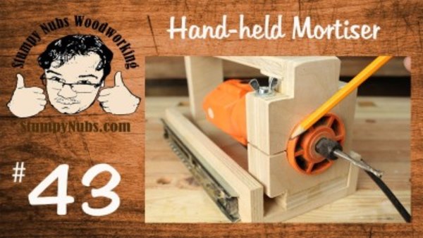 Stumpy Nubs Woodworking - S01E43 - BUILD YOUR OWN HOMEMADE Festool Domino XL DF 500 style mortising machine