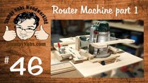 Stumpy Nubs Woodworking - Episode 46 - Build your own homemade WoodRat / Router Boss / Leigh Super FMT...