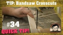 Stumpy Nubs Woodworking - Episode 47 - Make FAST and accurate cross cuts on the band saw!