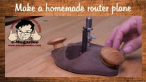 Stumpy Nubs Woodworking - Episode 71 - Make a homemade, fully featured woodworking router plane with...