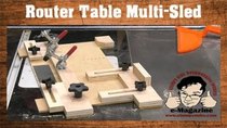 Stumpy Nubs Woodworking - Episode 73 - Build A Router Table Multi-Sled (Coping, Small Parts Holder,...