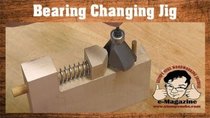 Stumpy Nubs Woodworking - Episode 93 - A cool jig for changing your router bit's bearings