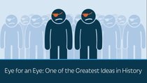 PragerU - Episode 29 - Eye for an Eye: One of the Greatest Ideas in History