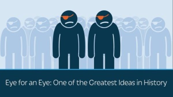 PragerU - S04E29 - Eye for an Eye: One of the Greatest Ideas in History