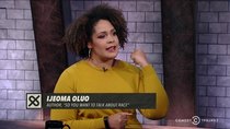 The Opposition with Jordan Klepper - Episode 60 - Ijeoma Oluo