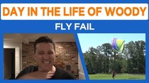 Day in the Life of Woody - Episode 51 - Dinner on the Town, Flying Fail