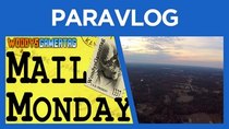 Day in the Life of Woody - Episode 123 - Mail Monday Paravlog - Woody Gets Lost