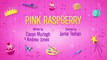 Pinkalicious & Peterrific - Episode 20 - Pink Raspberry