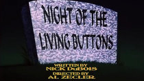 Animaniacs - Episode 9 - Night of the Living Buttons