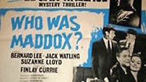 The Edgar Wallace Mysteries - Episode 4 - Who Was Maddox?