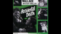 The Edgar Wallace Mysteries - Episode 6 - Accidental Death