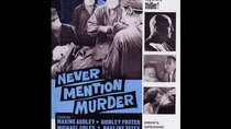 The Edgar Wallace Mysteries - Episode 7 - Never Mention Murder
