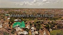 Frontline - Episode 10 - Myanmar's Killing Fields