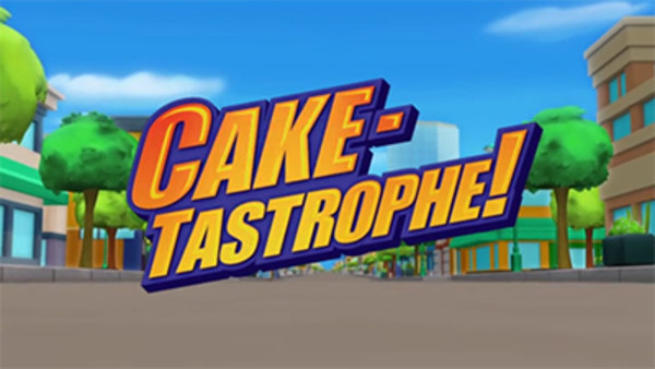 Blaze and the Monster Machines - S01E10 - Cake-tastrophe!