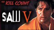 Dead Meat's Kill Count - Episode 32 - Saw V (2008) KILL COUNT