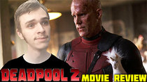 Caillou Pettis Movie Reviews - Episode 22 - Deadpool 2