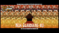 Atop the Fourth Wall - Episode 22 - The New Guardians #3