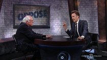 The Opposition with Jordan Klepper - Episode 112 - Bernie Sanders