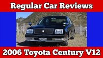 Regular Car Reviews - Episode 2 - 2006 Toyota Century V12