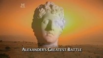 History Channel Documentaries - Episode 14 - Alexander's Greatest Battle