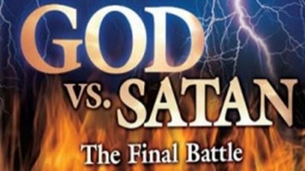 History Channel Documentaries - S2008E19 - God vs Satan: The Final Battle