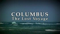 History Channel Documentaries - Episode 46 - Columbus: The Lost Voyage