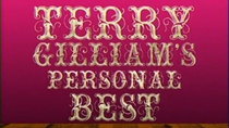 Monty Python's Personal Best - Episode 4 - Terry Gilliam's Personal Best