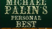 Monty Python's Personal Best - Episode 5 - Michael Palin's Personal Best