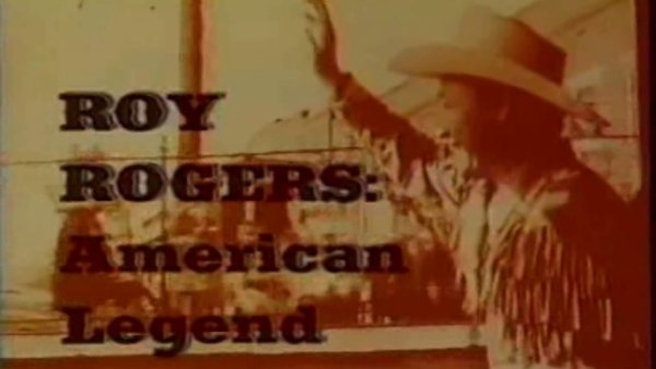 Biography - S1994E18 - Roy Rogers: American Legend