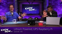 Know How - Episode 385 - Lithium Powered, UPS Raspberry Pi Case