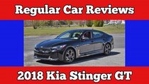 Regular Car Reviews - Episode 4 - 2018 Kia Stinger GT