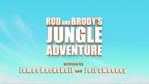 Top Wing - Episode 30 - Rod and Brody's Jungle Adventure