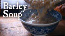 Townsends - Episode 3 - Barley Soup - A Dish for the Common-Folk