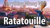CinemaSins - Episode 47 - Everything Wrong With Ratatouille